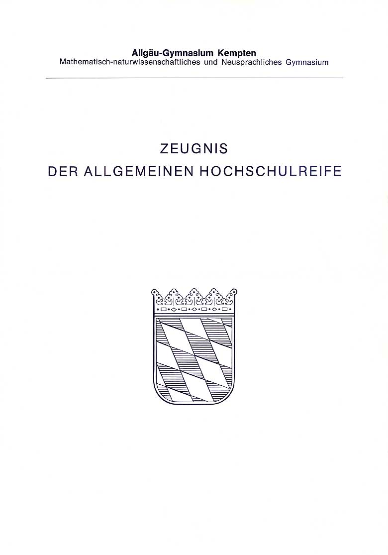 Zeugnis der Allgemeinen Hochschulreife des Allg�u-Gymnasiums Kempten (Seite 1)